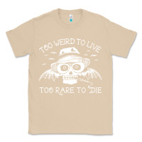 Mushroom too weird to live too rare to die Classic Tee - artisFamous