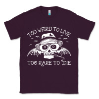 Plum too weird to live too rare to die Classic Tee - artisFamous