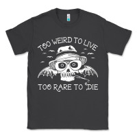 Smoke too weird to live too rare to die Classic Tee - artisFamous