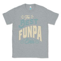 Heather Grey The Best Funpa Ever - Mens Funny Dad and Grandpa Classic Tee - artisFamous