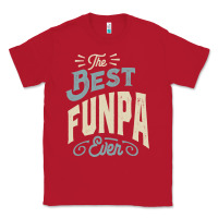 The Best Funpa Ever - Mens Funny Dad And Grandpa Classic Tee | Teevron