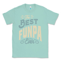 Seafoam The Best Funpa Ever - Mens Funny Dad and Grandpa Classic Tee - artisFamous