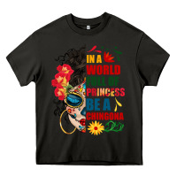 Asphalt in a world full of princess be a chingona Heavy Core Tee - BundleAndBundleShop