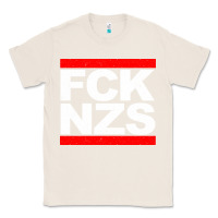 Natural fck nzs Classic Tee - artisFamous