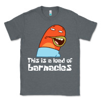 Charcoal Heather this is a load of barnacles Classic Tee - artisFamous