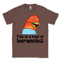 Chestnut this is a load of barnacles Classic Tee - artisFamous