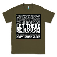 Army Green Let there be house music Classic Tee - artisFamous