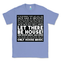 Colony Blue Let there be house music Classic Tee - artisFamous
