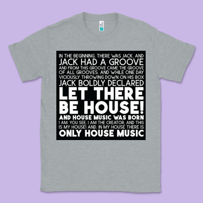 Let There Be House Music Classic Tee Designed By Artisfamous