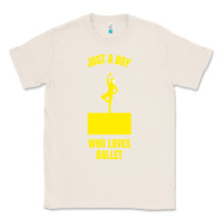 Natural just a boy who loves ballet Classic Tee - artisFamous