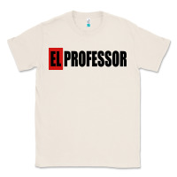 Natural professor money el profesor Classic Tee - artisFamous