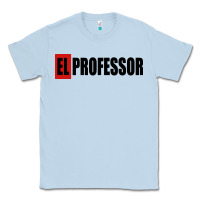 Dusty Blue professor money el profesor Classic Tee - artisFamous