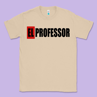 Professor Money El Profesor Classic Tee Designed By Artisfamous