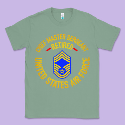 Chief Master Sergeant Retired Classic Tee Designed By Artisfamous