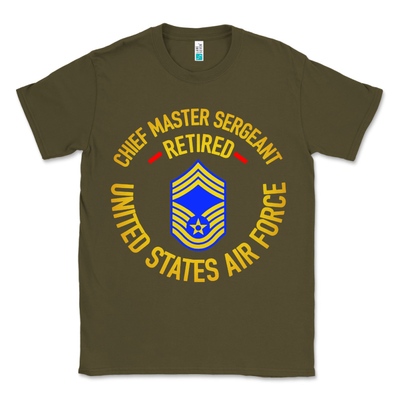 Chief Master Sergeant Retired Classic Tee by artisFamous | Teevron