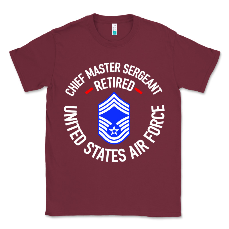 Chief Master Sergeant Retired Classic Tee by artisFamous | Teevron