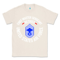 Natural chief master sergeant retired Classic Tee - artisFamous