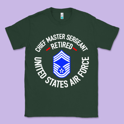 Chief Master Sergeant Retired Classic Tee Designed By Artisfamous