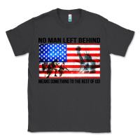 Smoke no man left behind means something to the rest of us Classic Tee - artisFamous