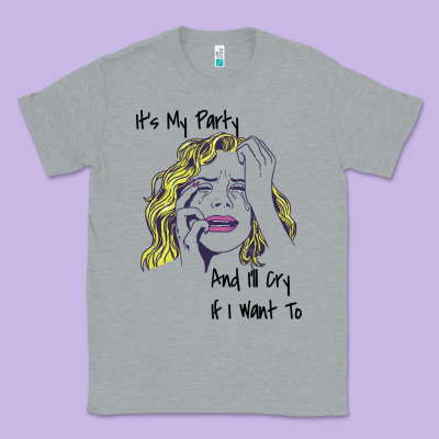 It's My Party And I'll Cry If I Want To Happy Christmas Classic Tee Designed By Artisfamous