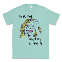 Seafoam It's My Party And I'll Cry If I Want To happy christmas Classic Tee - artisFamous