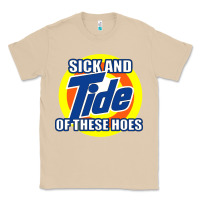 Mushroom sick and tide of these hoes Classic Tee - artisFamous