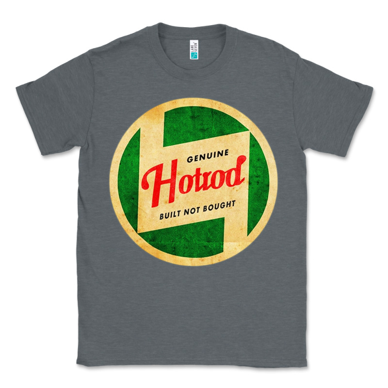 Hot Rod Built Not Bought Classic Tee by artisFamous | Teevron