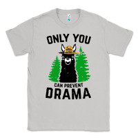 Moon Dust only you can prevent drama llama Classic Tee - artisFamous