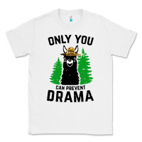 White only you can prevent drama llama Classic Tee - artisFamous