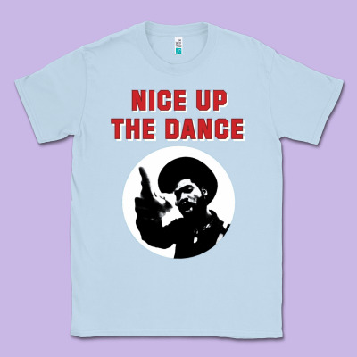 Nice Up The Dance Classic Tee Designed By Artisfamous