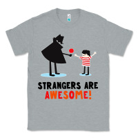 Heather Grey strangers are awesome Classic Tee - artisFamous