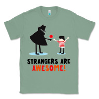 Sage strangers are awesome Classic Tee - artisFamous
