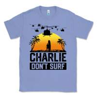 Colony Blue summer vacation charlie don't surf Classic Tee - artisFamous