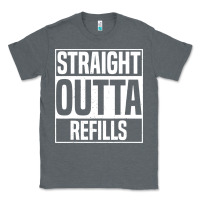 Charcoal Heather straight outta refills funny pharmacy technician pharmacist Classic Tee - artisFamous
