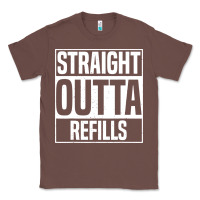 Chestnut straight outta refills funny pharmacy technician pharmacist Classic Tee - artisFamous