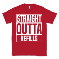 Red straight outta refills funny pharmacy technician pharmacist Classic Tee - artisFamous