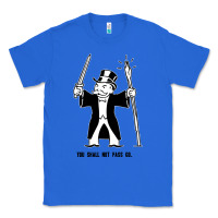 True Royal you shall not pass go Classic Tee - artisFamous