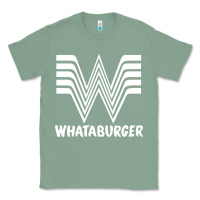 Sage new whataburger Classic Tee - artisFamous