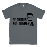 Charcoal Heather be curious not judgemental Classic Tee - artisFamous