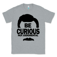 Heather Grey be curious not judgmental Classic Tee - artisFamous