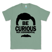 Sage be curious not judgmental Classic Tee - artisFamous