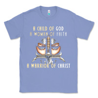 Colony Blue child of god woman of faith warrior of christ Classic Tee - artisFamous