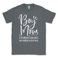Charcoal Heather boy mom less drama than girls but harder to Classic Tee - artisFamous