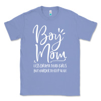 Colony Blue boy mom less drama than girls but harder to Classic Tee - artisFamous