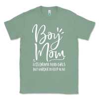 Sage boy mom less drama than girls but harder to Classic Tee - artisFamous