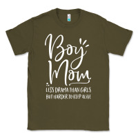 Army Green boy mom less drama than girls but harder to Classic Tee - artisFamous
