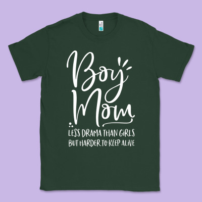Boy Mom Less Drama Than Girls But Harder To Classic Tee Designed By Artisfamous