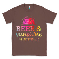 Chestnut the only bs i need is beer sunshine Classic Tee - artisFamous