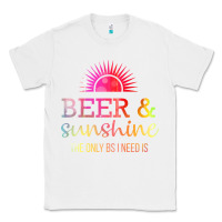 White the only bs i need is beer sunshine Classic Tee - artisFamous