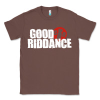 Chestnut good riddance Classic Tee - artisFamous